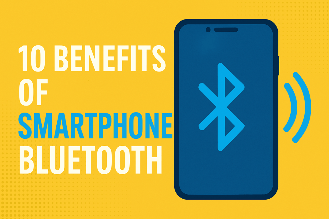 benefits of Bluetooth